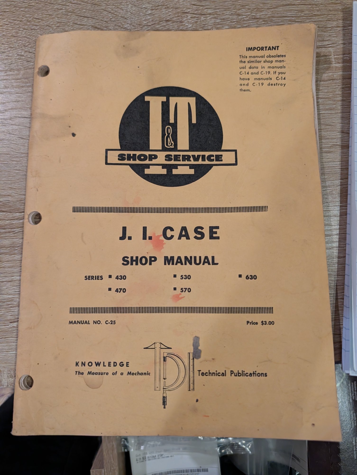I&T Shop Service C-25 J.I. Case Tractor Manual Series 430 470 530 570 630